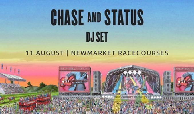 The Jockey Club Live Presents: Chase & Status DJ Set tickets at Newmarket Racecourses in Newmarket