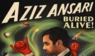 Aziz Ansari tickets at Verizon Theatre at Grand Prairie in Grand Prairie