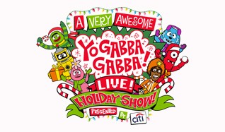 A Very Awesome Yo Gabba Gabba! Live! ... tickets at Beacon Theatre in New York City A Very Awesome Yo Gabba Gabba! Live! ... tickets at Beacon Theatre in New York City