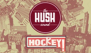 The Hush Sound and Hockey tickets at Mill City Nights in Minneapolis