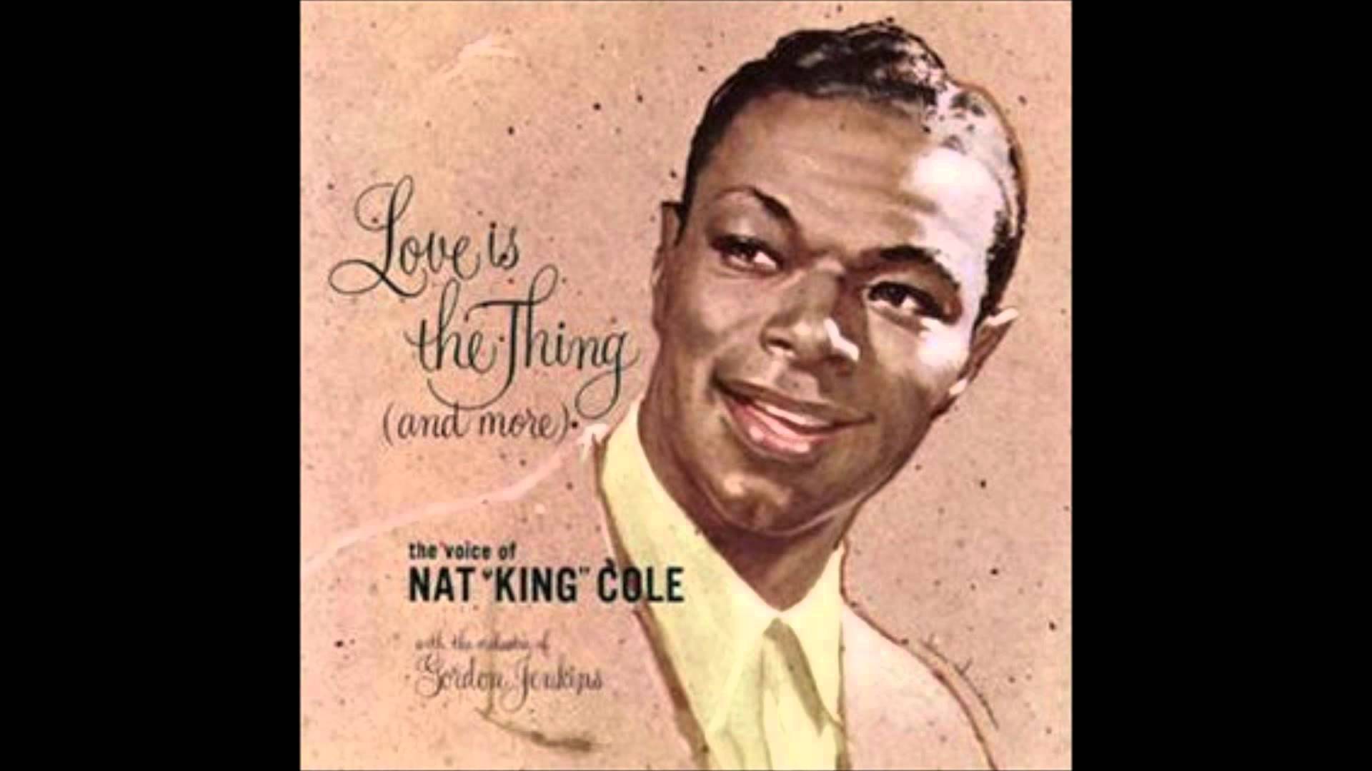 Nat King Coles 5 Best Lyrics Nat King Coles 5 Best Lyrics