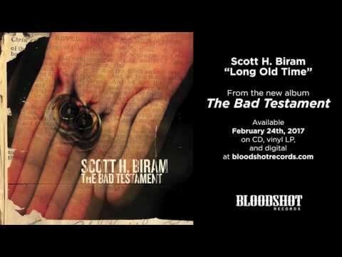 the gospel according to scott h biram on the bad testament axs