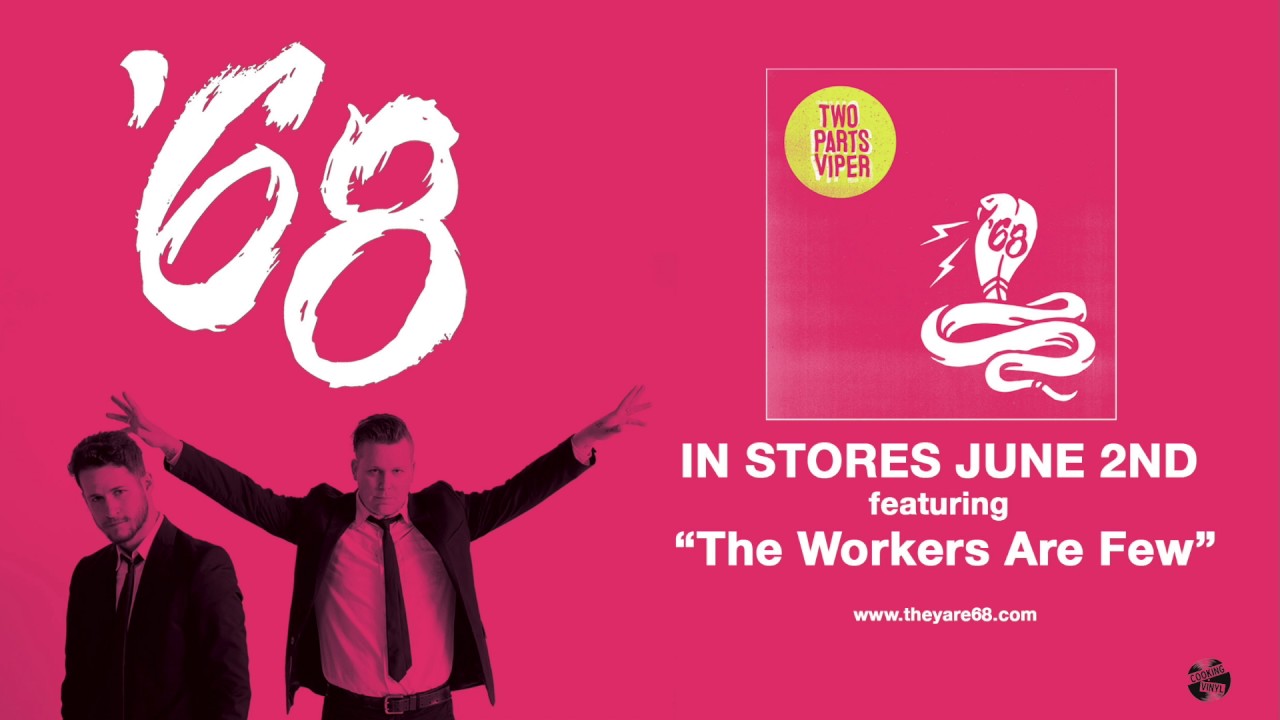 AXS Premiere: '68 release new track 'The Workers Are Few'