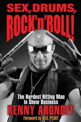 Interview: Drummer Kenny Aronoff discusses his book 'Sex, Drums, Rock 'n Roll'