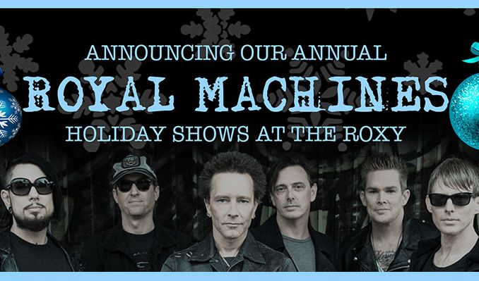 Royal Machines tickets at The Roxy in Los Angeles