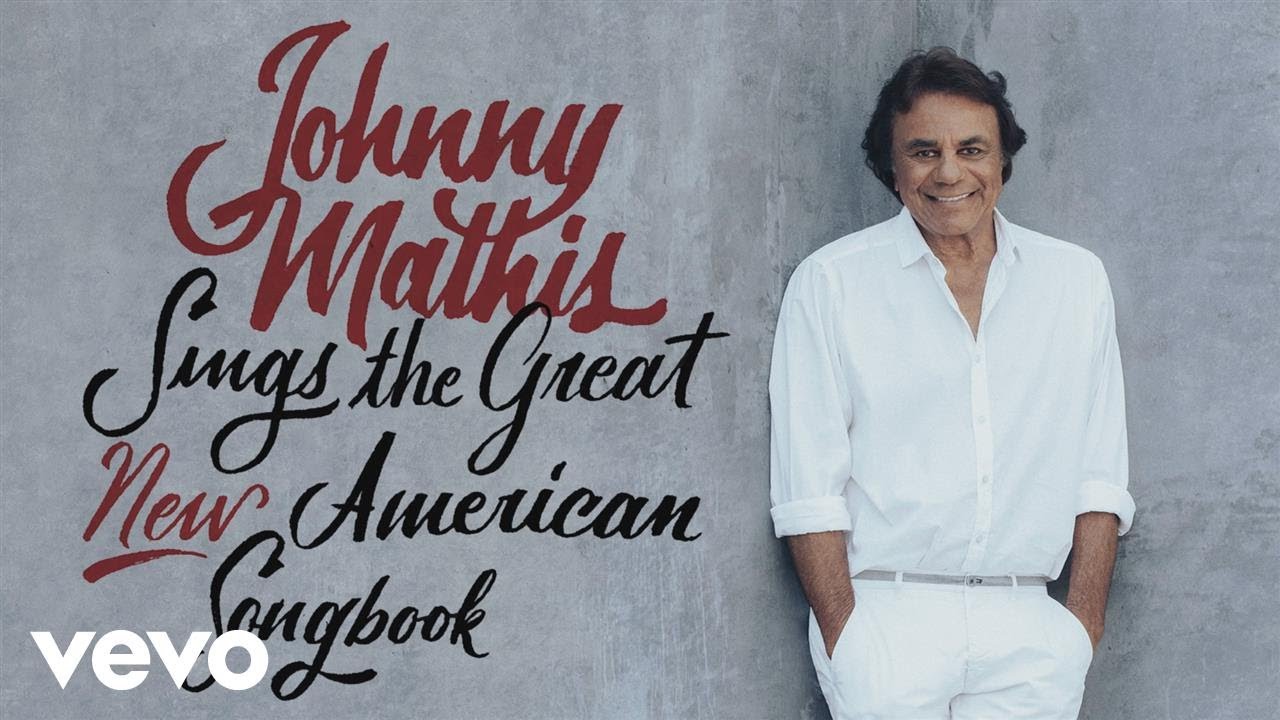 Johnny Mathis to bring 'Great New American Songbook' across the nation