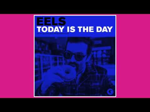 EELS share upbeat powerpop anthem 'Today's the Day' (listen)