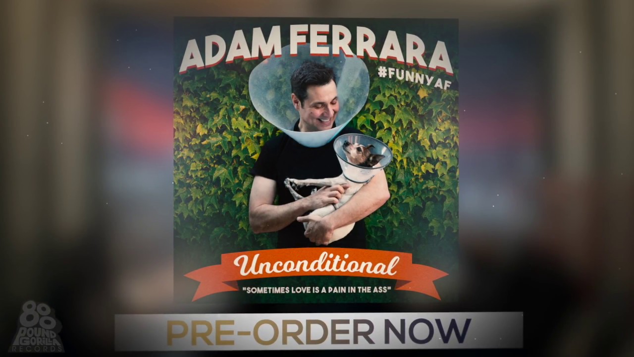 Review: Adam Ferrara bites into everyday problems in 'Unconditional'