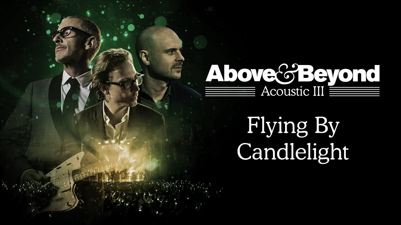 Above & Beyond announces 2020 tour in support of 'Acoustic III'