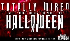 Totally Wired - Halloween Party- RESCHEDULED Fragile, Orlandimus, Rosie D, Benjii + dancers
